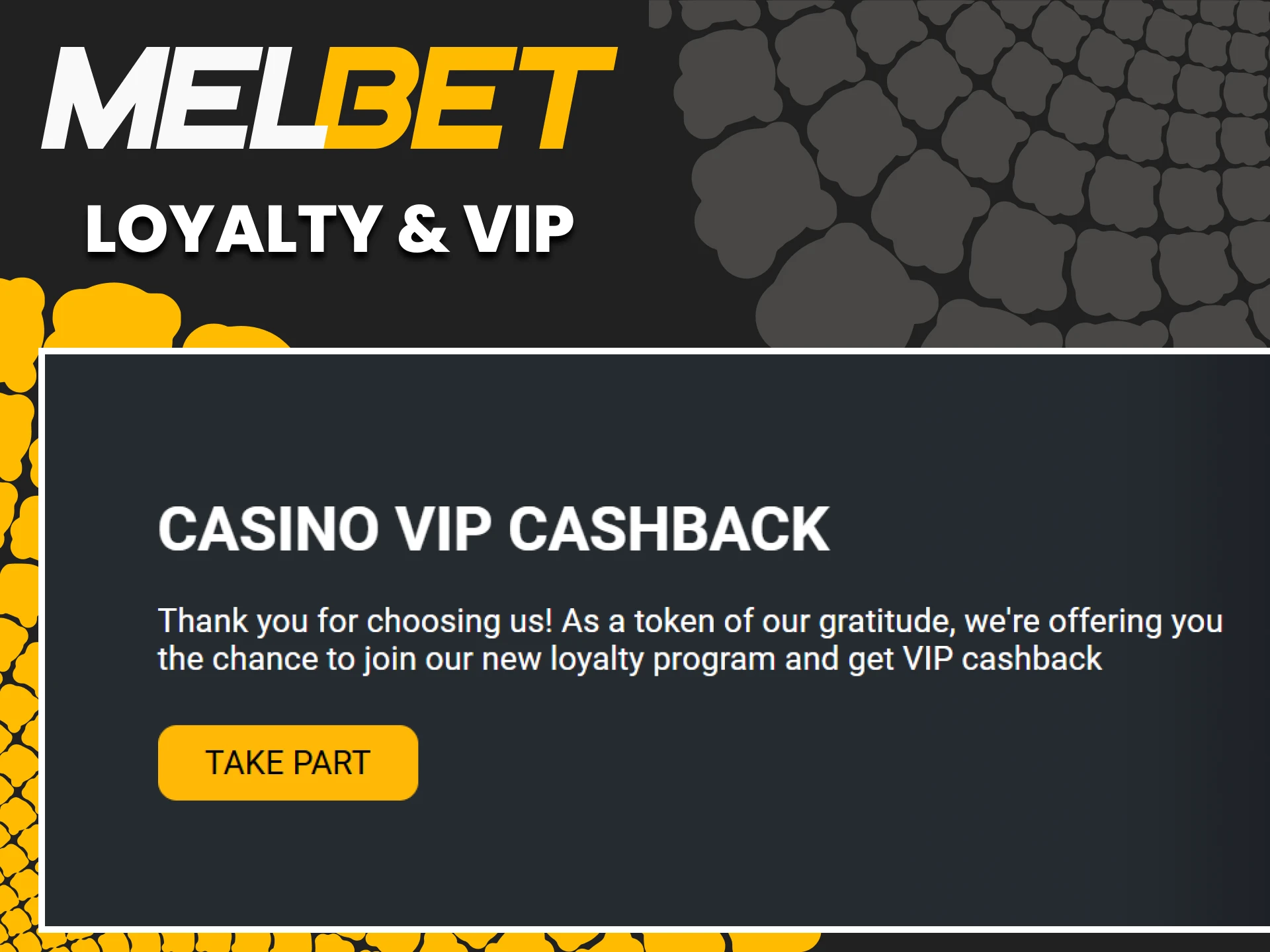 Become a member of one of Melbet's bonus programs.
